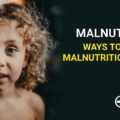 Malnutrition in kids