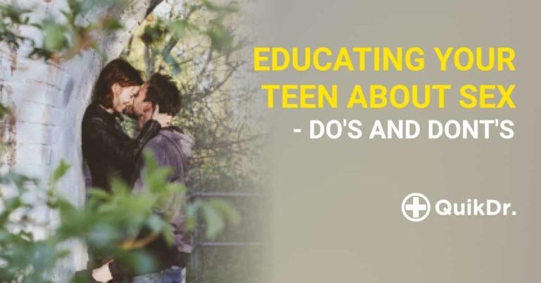 Educating Your Teen About Sex- Do’s and Don’ts
