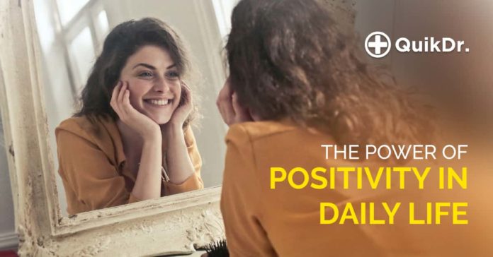 positive thinking tips- The Power of Positivity in Daily Life