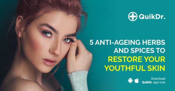 5 Anti-Ageing Herbs to Restore Your Youthful skin