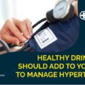 Health Drinks for Managing High Blood Pressure