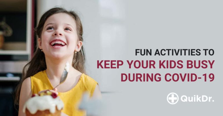 Fun Activities to Keep Your Kids Busy During Covid-19